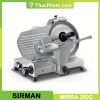 Máy Thái Thịt Sirman MIRRA 250C