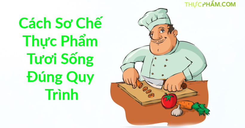 cac-so-che-thuc-pham-tuoi-song1