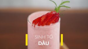 sinh tố dâu