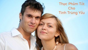 Thực phẩm tốt cho tinh trùng yếu