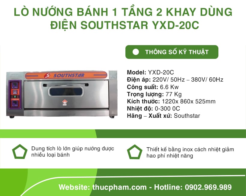 Lò Nướng Bánh 1 Tầng 2 Khay Dùng Điện Southstar YXD-20C