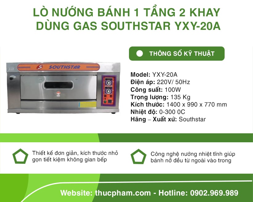 Lò nướng bánh 1 tầng 2 khay dùng gas Southstar YXY-20A