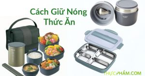 cach-giu-nong-thuc-an