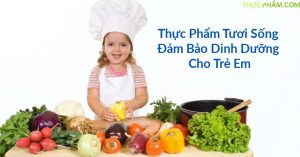 cach-lua-chon-thuc-pham-tuoi-song