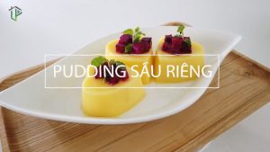Pudding Sầu Riêng